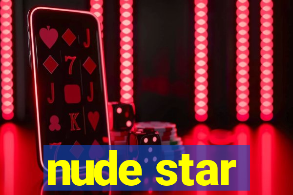 nude star